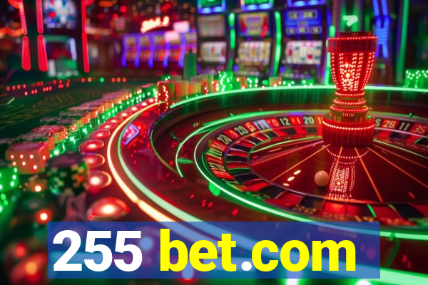 255 bet.com